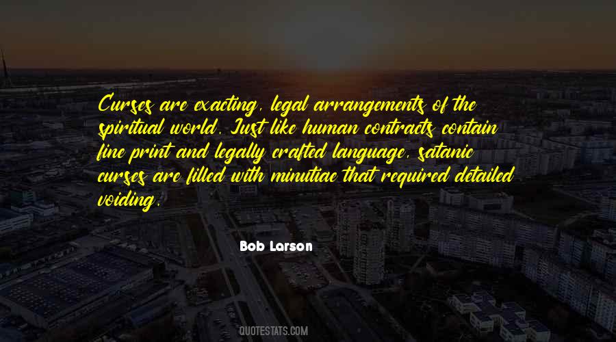 Bob Larson Quotes #1114394