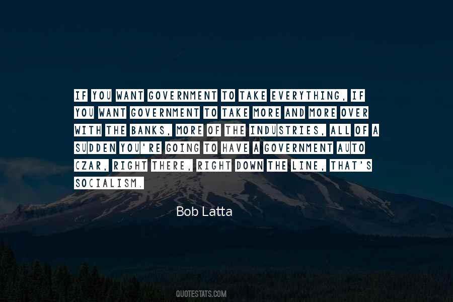 Bob Latta Quotes #1591620