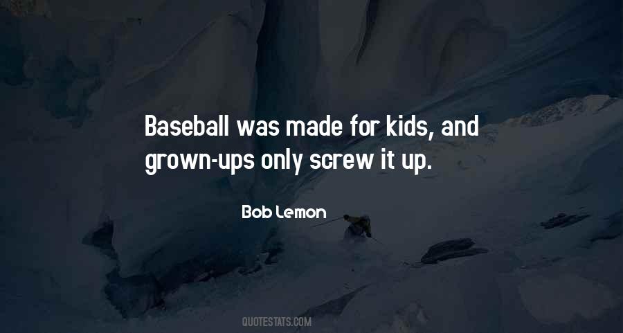 Bob Lemon Quotes #1410042
