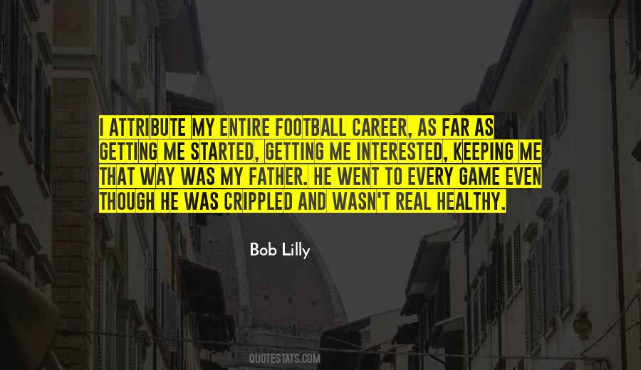 Bob Lilly Quotes #220795