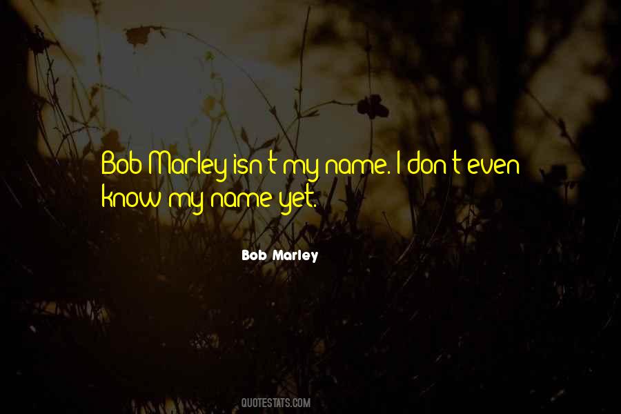 Bob Marley Quotes #386964