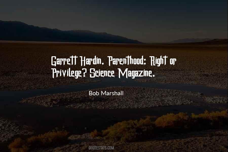 Bob Marshall Quotes #1812112