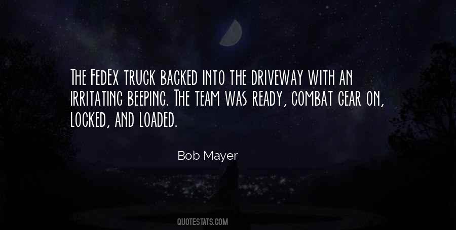 Bob Mayer Quotes #1152651