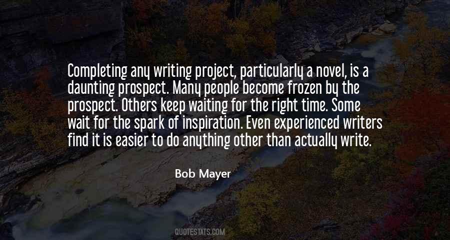Bob Mayer Quotes #284317