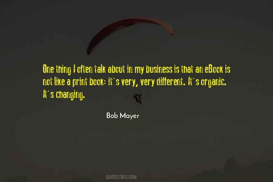 Bob Mayer Quotes #54280