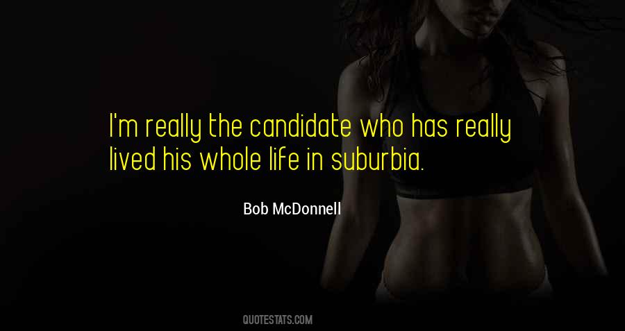 Bob McDonnell Quotes #1840013