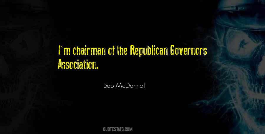 Bob McDonnell Quotes #7051