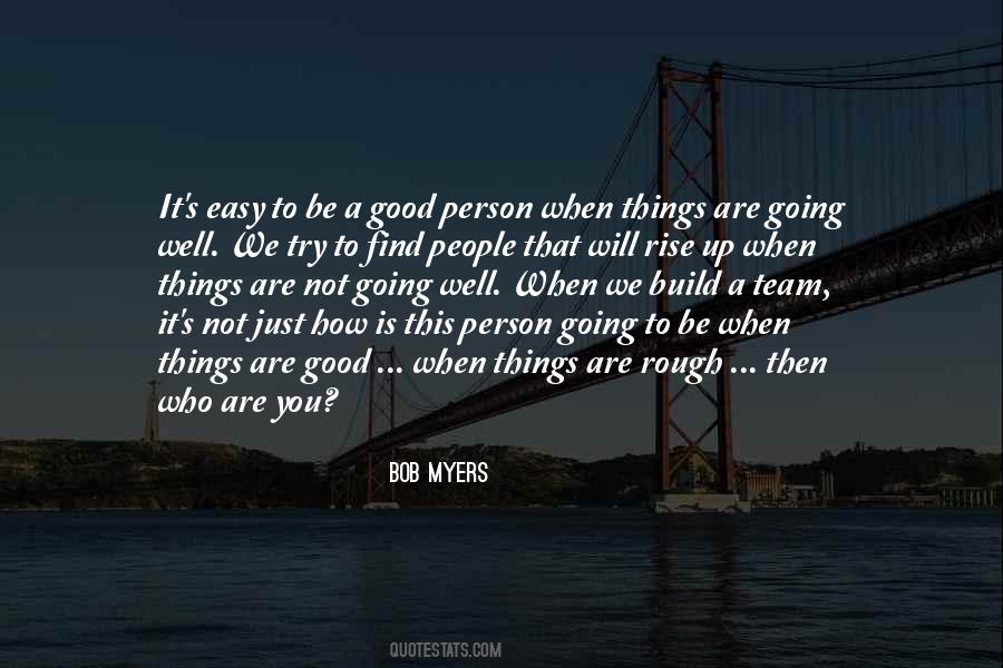 Bob Myers Quotes #1548361