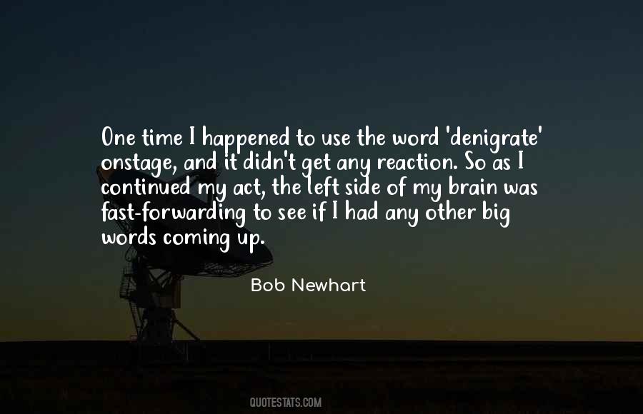 Bob Newhart Quotes #1324112