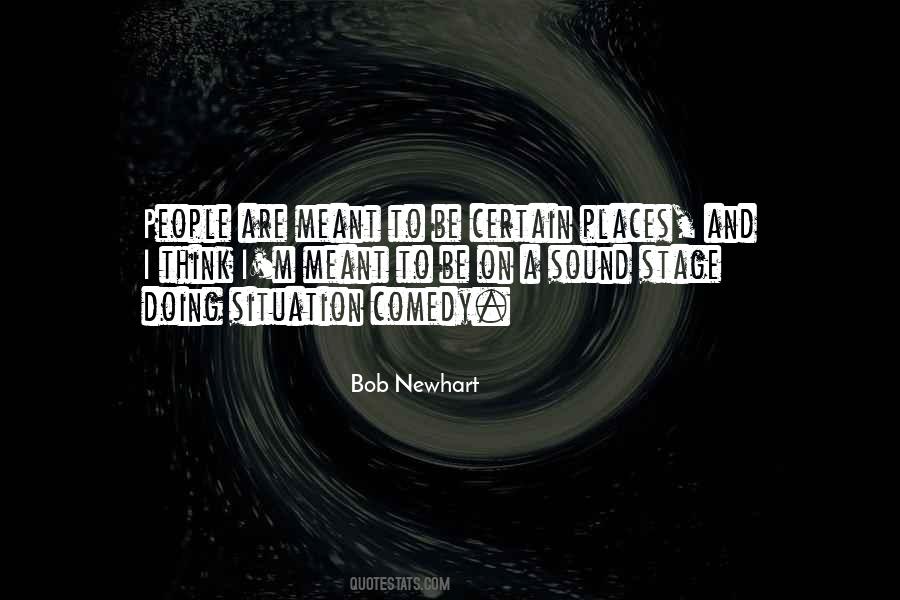 Bob Newhart Quotes #1354544