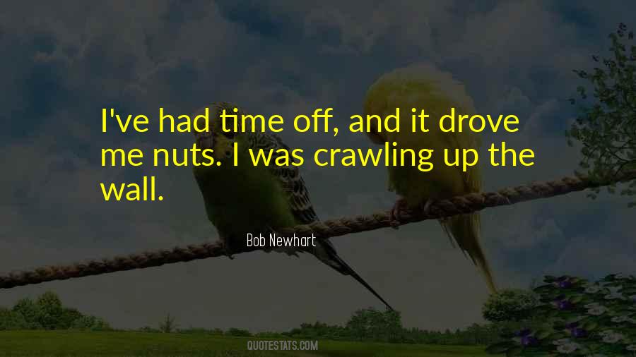 Bob Newhart Quotes #1614589