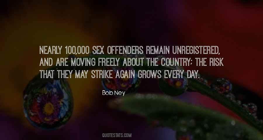 Bob Ney Quotes #1052495