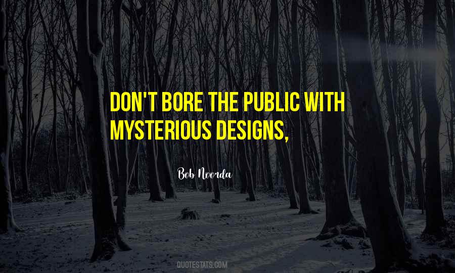 Bob Noorda Quotes #1033059 Bob Noorda Quotes #1033059