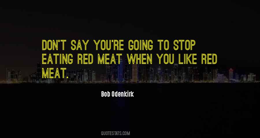 Bob Odenkirk Quotes #1161624