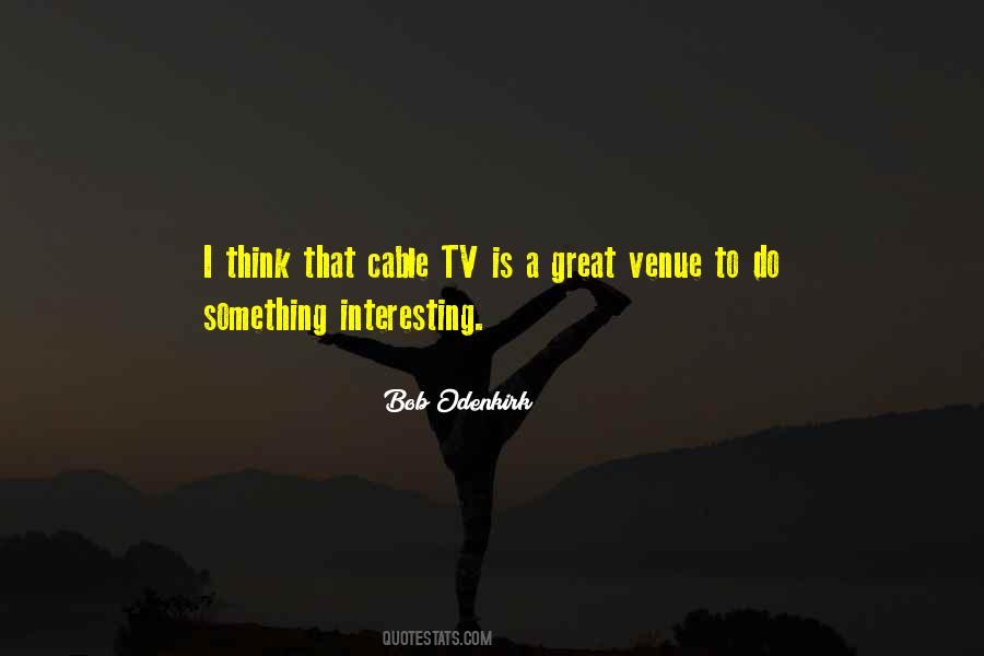 Bob Odenkirk Quotes #758712