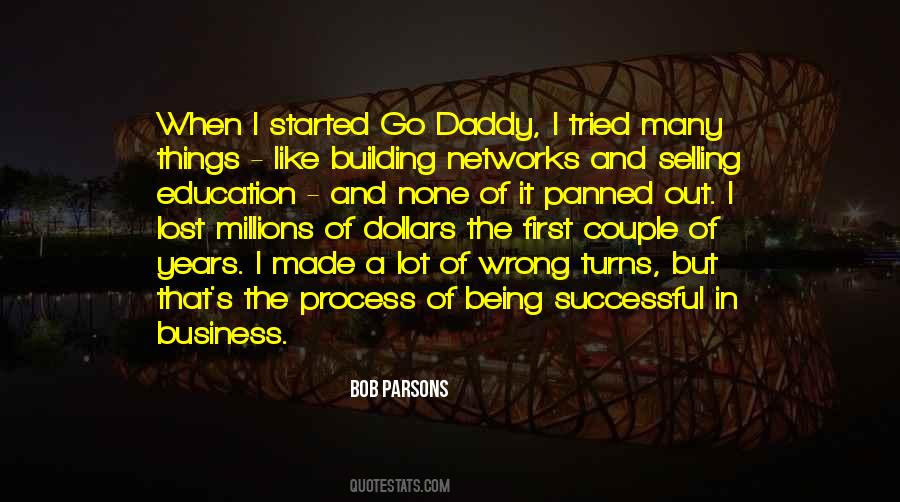 Bob Parsons Quotes #1437149