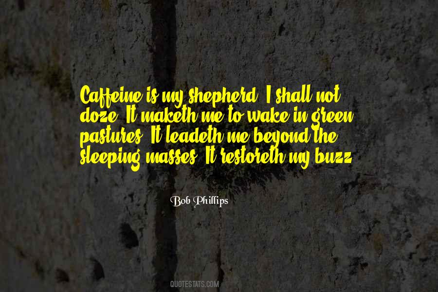 Bob Phillips Quotes #1380174