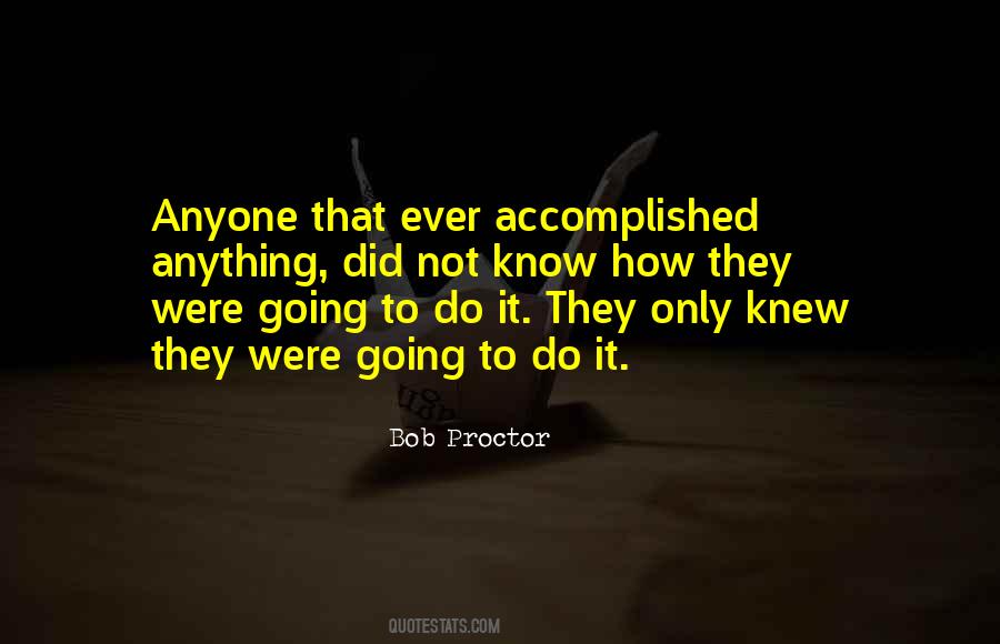 Bob Proctor Quotes #1486120