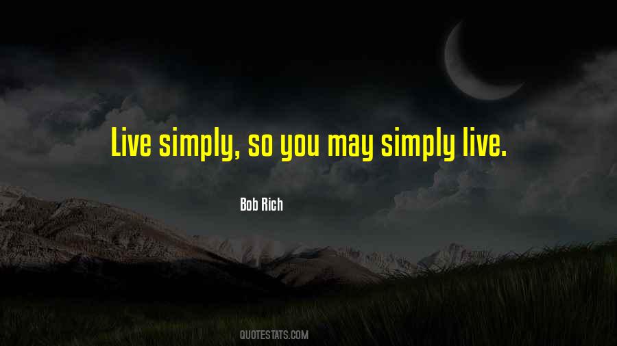 Bob Rich Quotes #1184356