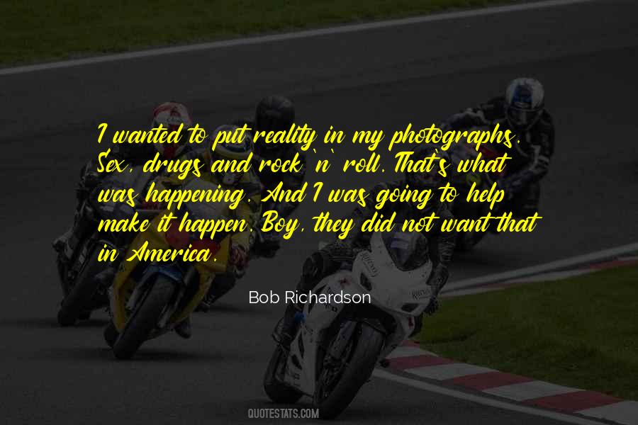 Bob Richardson Quotes #1403188