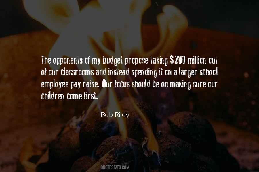 Bob Riley Quotes #1599495