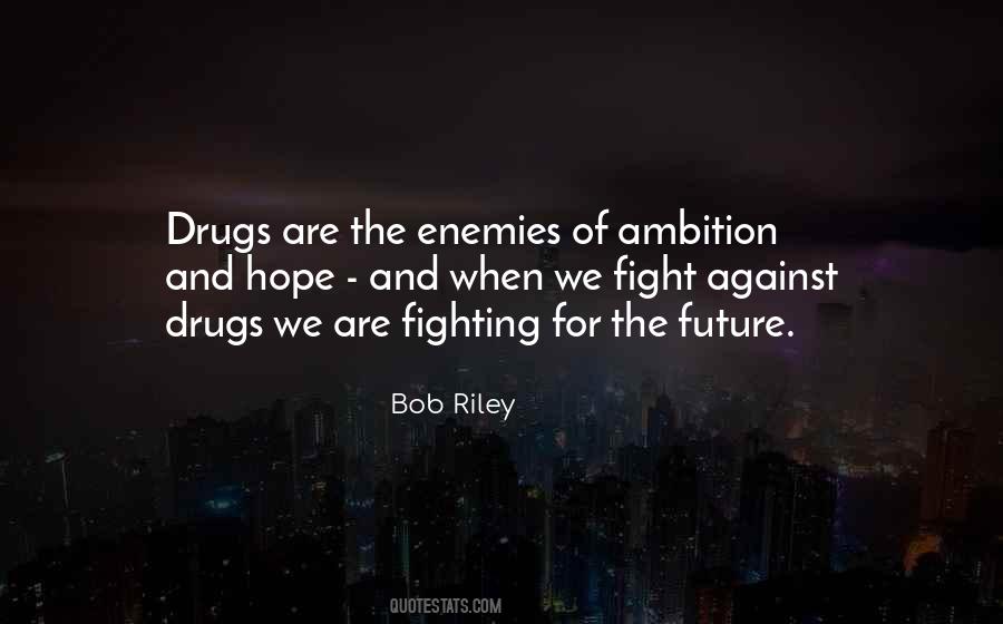 Bob Riley Quotes #47093