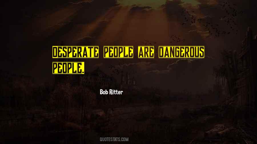 Bob Ritter Quotes #1378123
