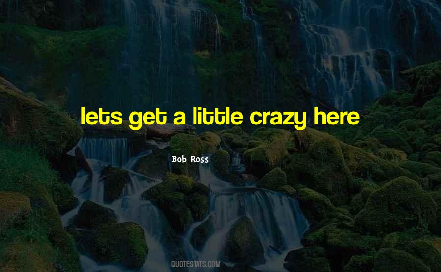 Bob Ross Quotes #1841343