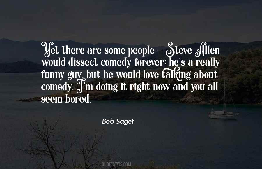 Bob Saget Quotes #1536905