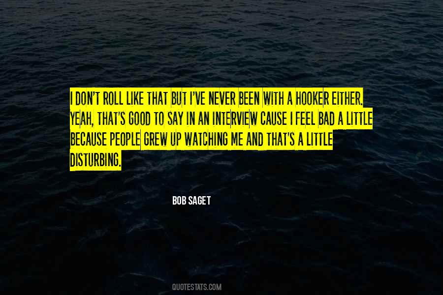 Bob Saget Quotes #449038