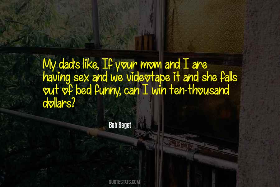 Bob Saget Quotes #873820