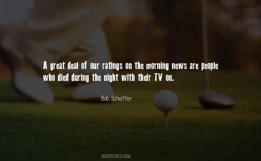 Bob Schieffer Quotes #1108495