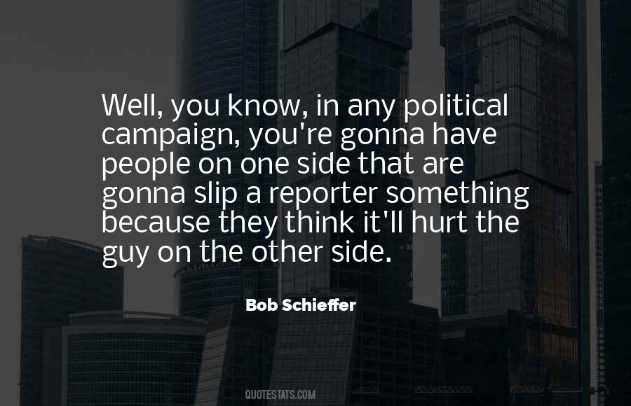 Bob Schieffer Quotes #619569