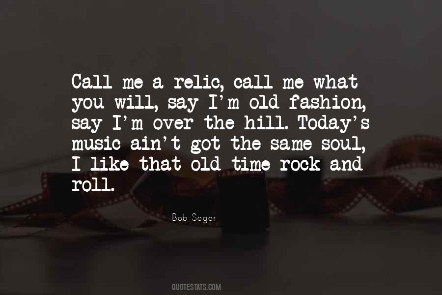 Bob Seger Quotes #1136095