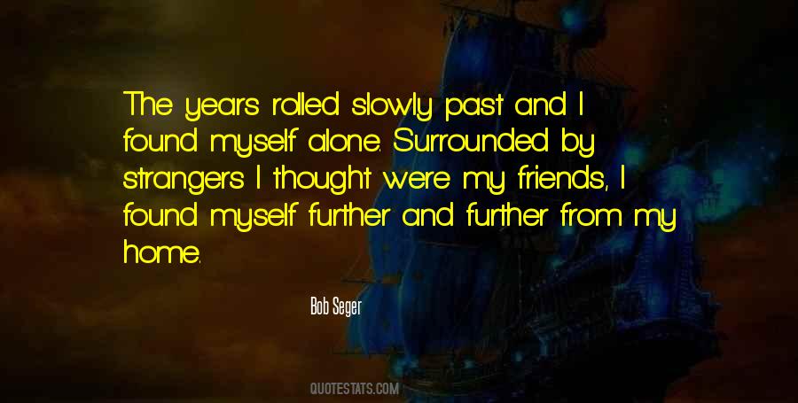 Bob Seger Quotes #1138910