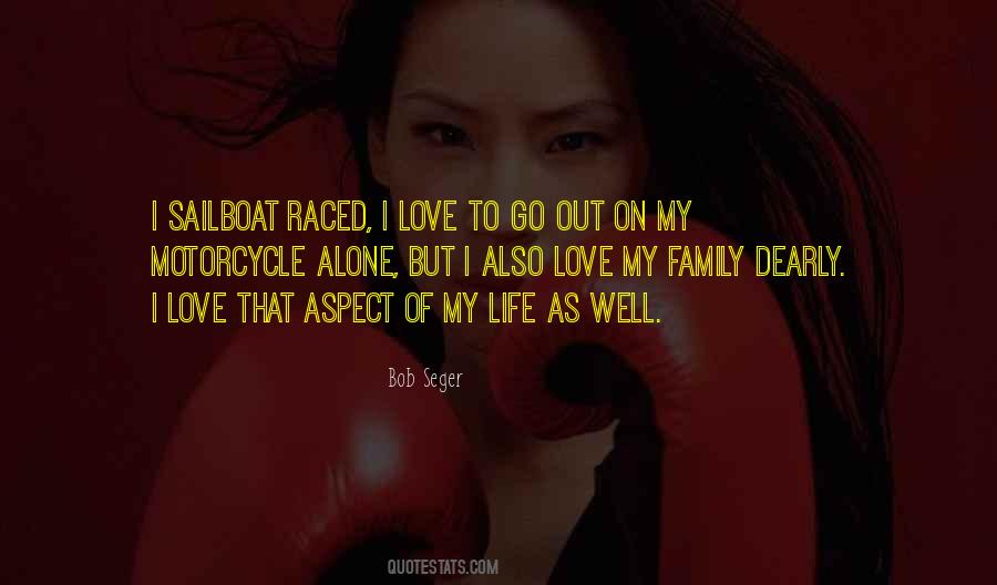 Bob Seger Quotes #1205020