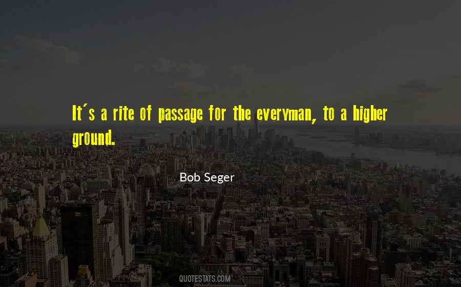 Bob Seger Quotes #1269298