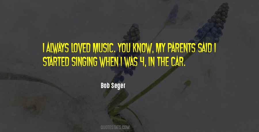 Bob Seger Quotes #1411672
