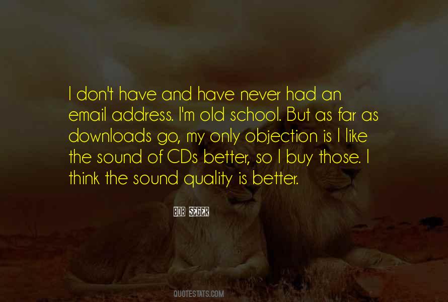 Bob Seger Quotes #1443682