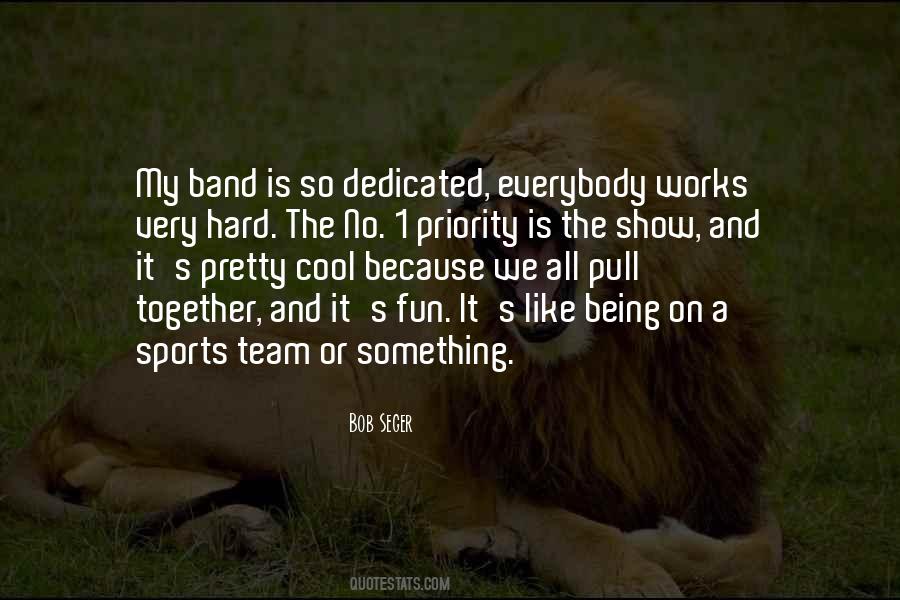 Bob Seger Quotes #1506513