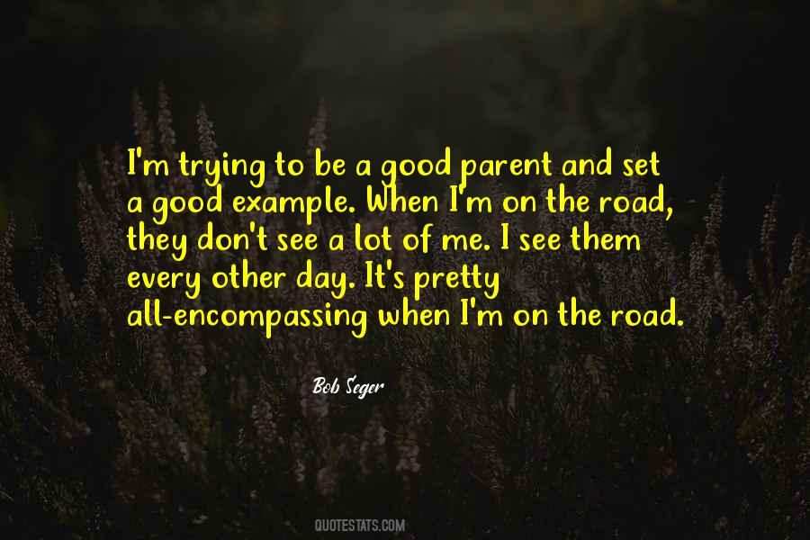 Bob Seger Quotes #1610486