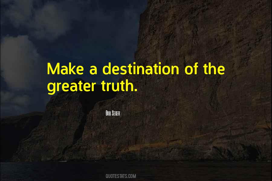 Bob Seger Quotes #1631510