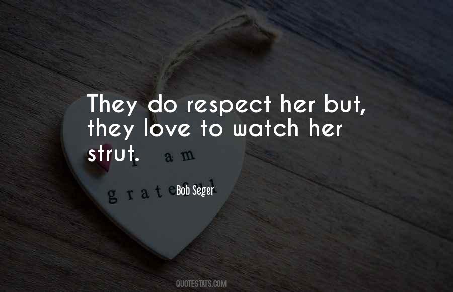 Bob Seger Quotes #1747789