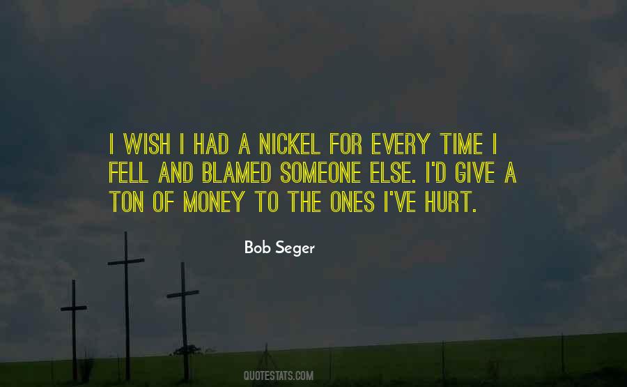 Bob Seger Quotes #1814490