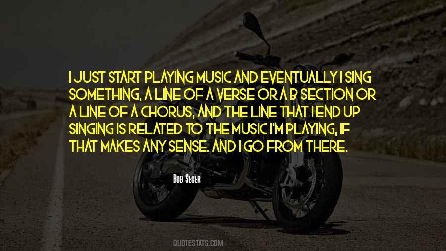 Bob Seger Quotes #1842486