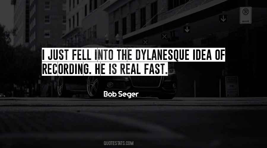 Bob Seger Quotes #185821