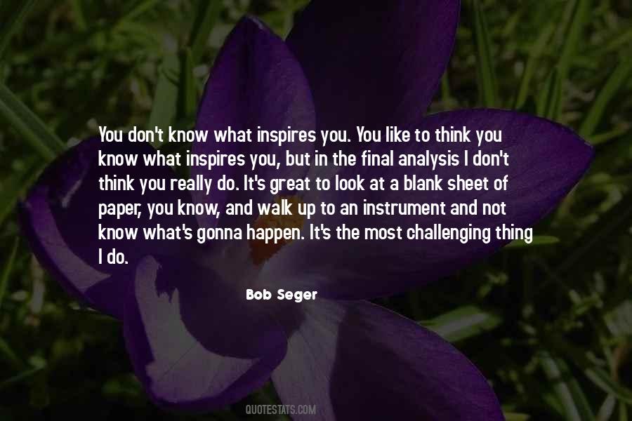 Bob Seger Quotes #195923