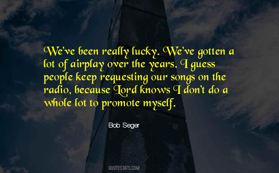 Bob Seger Quotes #21146