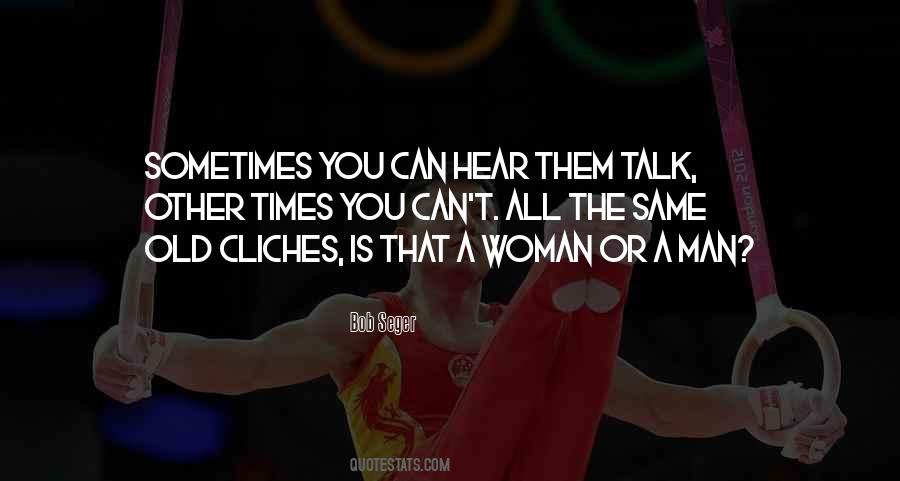 Bob Seger Quotes #322733