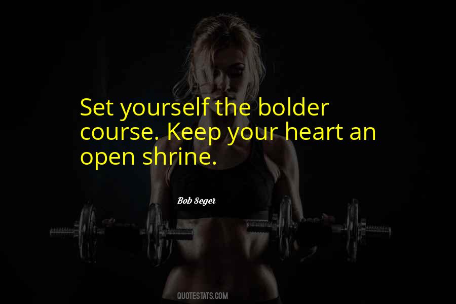 Bob Seger Quotes #736144
